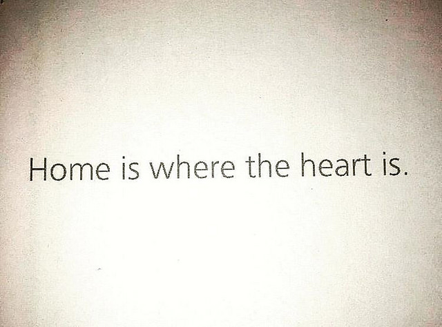 Home Is Where The Heart...