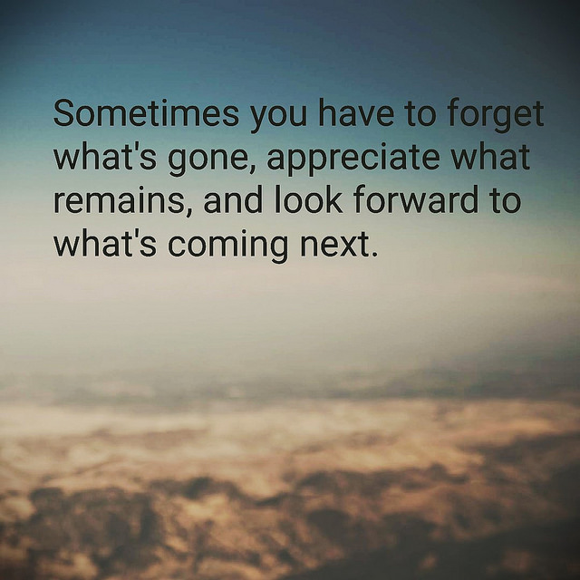 Sometime You Have To Forget....