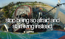 Stop Being So Afraid