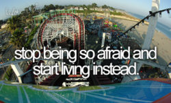 Stop Being So Afraid