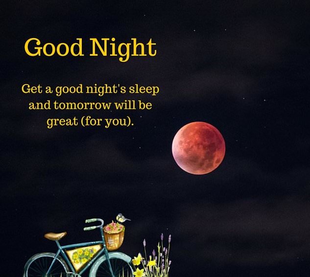 Good Night, Get A Good Night's Sleep... - Life-Quotes.Pictures