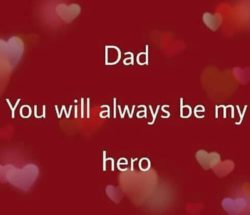 Dad! You Will Always Be