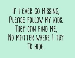 If I Ever Go Missing