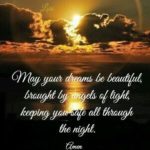 May Your Dreams Be Beautiful...