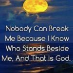 Nobody Can Break Me...