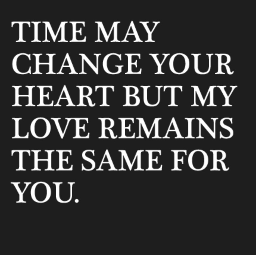 Time May Change Your