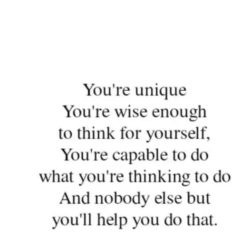 You Are Unique...