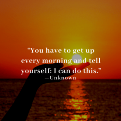 You Have To Get Up...