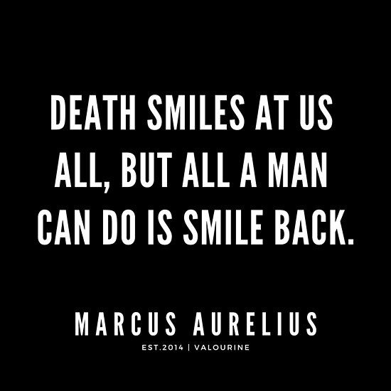 Death Smiles At Us...