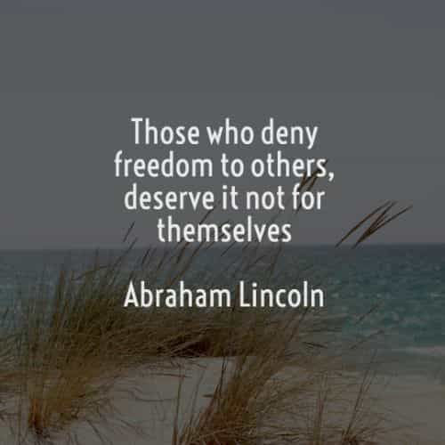 Those Who Deny Freedom...