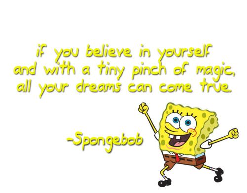 If You Believe In Yourself...