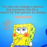 No One Can Change...
