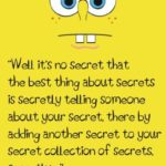 Well It's No Secret...