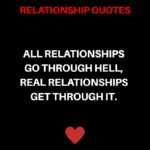 All Relationships Go Through...