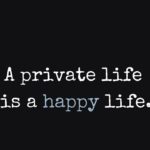 A Private Life...