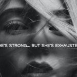 She Is Strong...