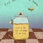 kind words are like honey