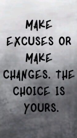 make-excuses-or-make