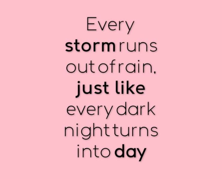 every-storm-runs-out