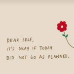 Dear Self! It's Okay...