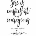 She Is Confident And...