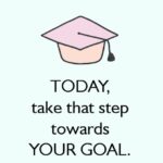Today Take That Step...